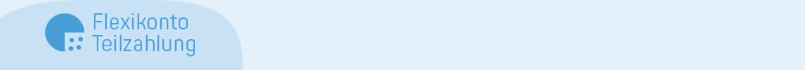 Flexikonto Teilzahlung