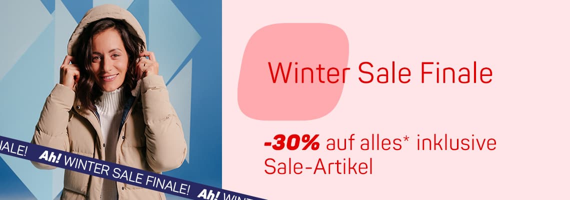 Winter Sale Finale -30 % auf alles* inklusive Sale-Artikel. Person im Wintermantel hält Kapuze.